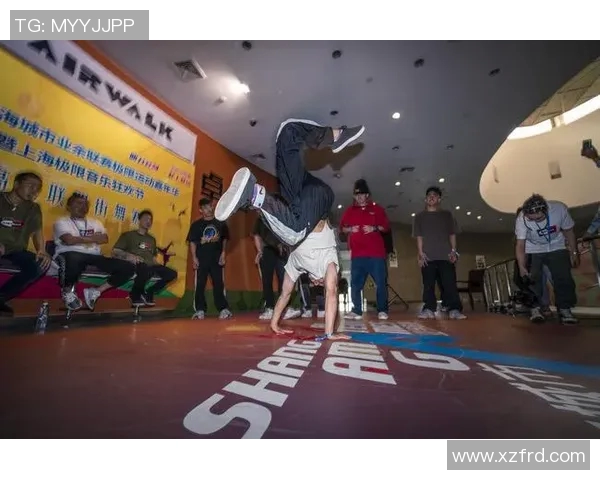 南京极限运动队在全国街舞大赛中的个人能力表现精彩点评与分析